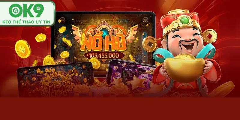 Người chơi săn jackpot cùng ưu đãi nổ hũ tại OK9